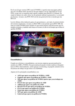 En el caso de que vuestras GPU sean de NVIDIA, si queréis tener una tarjeta gráfica 
que este a la última tenéis que buscar u