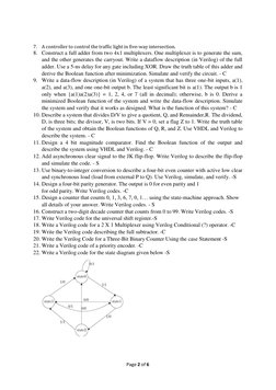 Page 2 of 6 
 
7. A controller to control the traffic light in five-way intersection. 
8. Construct a full adder from two 4x1