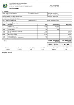 Folha de Pagamento
Referência 01/2024
1. Servidor
Nome: RENE OLIVEIRA DE BRITO
CPF: 836.241.982-20
Matrícula: 300124108
Cargo