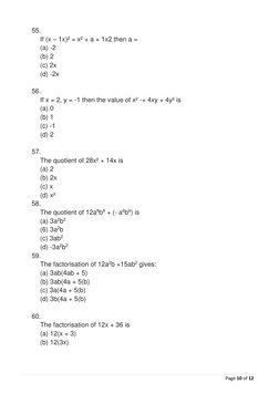Page 10 of 12 
 
55. 
 
If (x – 1x)² = x² + a + 1x2 then a = 
(a) -2 
(b) 2 
(c) 2x 
(d) -2x 
 
56. 
 
If x = 2, y = -1 t