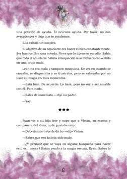 una petición de ayuda. Él necesita ayuda. Por favor, no nos 
avergüences y deja que te ayudemos.  
Ella exhaló un suspiro.