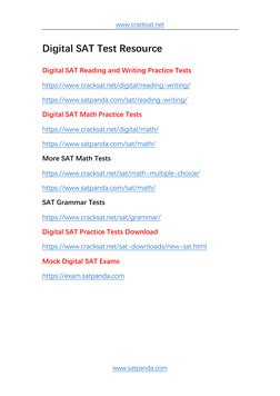 www.cracksat.net  (https://www.cracksat.net/)
www.satpanda.com  (https://www.satpanda.com/)
 
Digital SAT Test Resource 
 
Di