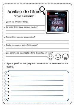 Quem era  Orion no filme?
_____________________________________
De onde Orion tirava os seus medos?
_________________________