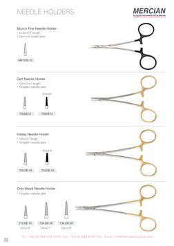 Tel: +44 (0) 844 879 1133  Fax: +44 (0) 844 879 1155  Email: info@merciansurgical.com
7
NEEDLE HOLDERS
Micron Fine Needle Hol