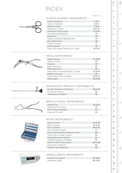 INDEX
		
	
Page No.
PLASTIC SURGERY INSTRUMENTS	
	 Face Lift Scissors	
1 & 2	
	 Easy-Cut Scissors	
3 & 6
	 Needle Holders		
7