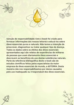 Isenção de responsabilidade: Este e-book foi criado para 
fornecer informações aos nossos leitores e educá-los sobre 
óleos e