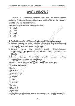 HTOO PYAE ENGINEERING TRAINING CENTER                              Ph No: 09-960908065 
 
(1) 
 
WHAT IS AUTOCAD  ? 
 
 
Auto