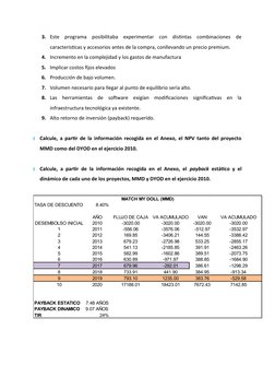3. Este  programa  posibilitaba  experimentar  con  distintas  combinaciones  de
características y accesorios antes de la com