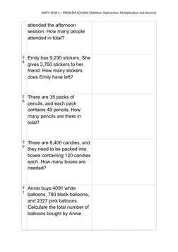 MATH YEAR 4 – PROBLEM SOLVING (Addition, Subtraction, Multiplication and division)
attended the afternoon 
session. How many