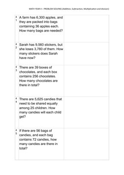MATH YEAR 4 – PROBLEM SOLVING (Addition, Subtraction, Multiplication and division)
4
1 A farm has 6,300 apples, and
they are