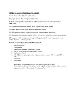 NOTICE FOR CLASS IX INTERDISCIPLINARY PROJECT  
History Chapter : Forest, Society & Colonialism 
Geography Chapter : Natural