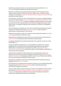 ¿Qué férula de miembro usaríamos en una fractura de tercio medio de fémur? férula 
neumática férnoked inmovilizador de cabeza