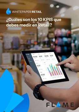 ¿Cuáles son los 10 KPIS que 
debes medir en Retail?
WHITEPAPER RETAIL

