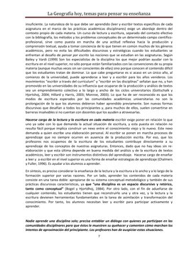 La Geografía hoy, temas para pensar su enseñanza 
 
7 
 
insuficiente. La naturaleza de lo que debe ser aprendido (leer y esc