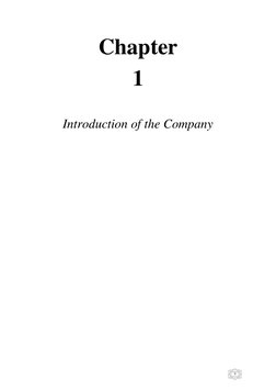  
9 
Chapter 
1 
 
Introduction of the Company 
 
 
 
 
 
 
 
 
 
 
 
 
 
 
 
 
 
 
