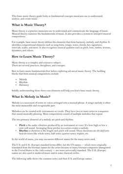 i 
This basic music theory guide looks at fundamental concepts musicians use to understand, 
analyze, and create music. 
Wh