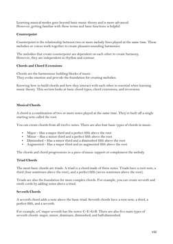 viii 
Learning musical modes goes beyond basic music theory and is more advanced.  
However, getting familiar with these te