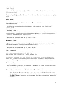 ix 
Major Chords 
Major chords have a root note, a major third, and a perfect fifth. A chord with these three notes 
alone
