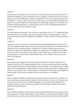 Capítulo 1: 
Óscar Drai era un muchacho de 15 años que vivía en un internado en la parte alta de Barcelona. Se 
pasaba el día