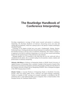The Routledge Handbook of 
Conference Interpreting
Providing comprehensive coverage of both current research and practice in