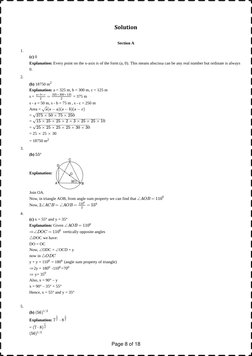 Section A
1. 
(c) 0
Explanation: Every point on the x-axis is of the form (a, 0). This means abscissa can be any real number