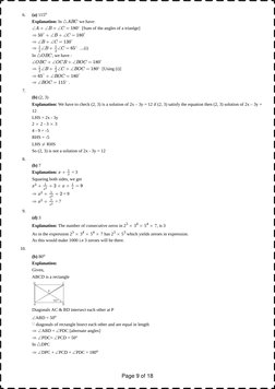 6. 
(a) 115o
Explanation: In 
 we have:
 [Sum of the angles of a trianlge]


 ....(i)
In 
, we have :

 [Using (i)]

.
7. 
(b