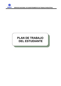 PLAN DE TRABAJO
 DEL ESTUDIANTE
 
SERVICIO NACIONAL DE ADIESTRAMIENTO EN TRABAJO INDUSTRIAL
