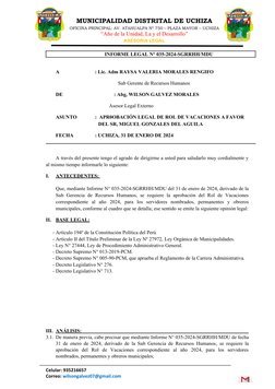 MUNICIPALIDAD DISTRITAL DE UCHIZA
OFICINA PRINCIPAL: AV. ATAHUALPA Nº 750 – PLAZA MAYOR – UCHIZA
“Año de la Unidad, La y el D