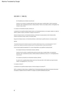 Después  de  la  limpieza  manual  y  con  herramientas  eléctricas,  se  debe  limpiar  la  superficie  del  polvo  y  los  