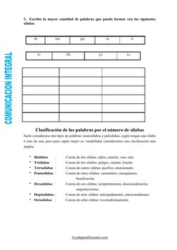2. Escribo la mayor cantidad de palabras que pueda formar con las siguientes
sílabas
Clasificación de las palabras por el núm