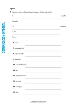 Aplico  

Separa en sílabas y luego señala su clase por el número de sílabas.
1. 
increíble
________________________________