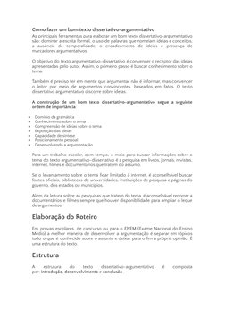 Como fazer um bom texto dissertativo-argumentativo
As principais ferramentas para elaborar um bom texto dissertativo-argument