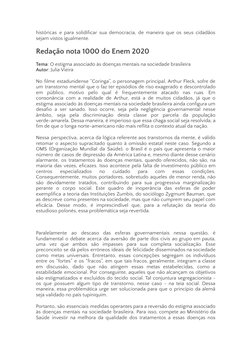 históricas e para solidificar sua democracia, de maneira que os seus cidadãos
sejam vistos igualmente.
Redação nota 1000 do E