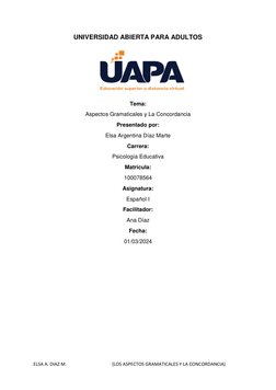 ELSA A. DIAZ M.                                       (LOS ASPECTOS GRAMATICALES Y LA CONCORDANCIA) 
 
UNIVERSIDAD ABIERTA PA