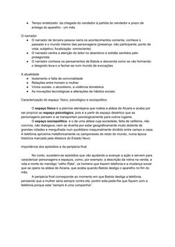 ●
Tempo sintetizado: da chegada do vendedor à partida do vendedor e prazo de
entrega do aparelho - um mês.
O narrador
●
O nar