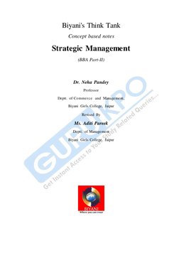 Biyani's Think Tank 
Concept based notes 
Strategic Management 
(BBA Part-II) 
 
Dr. Neha Pandey 
Professor 
Deptt. of Co