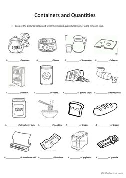  Look at the pictures below and write the missing quantity/container word for each case. 
 
 
 
 
 
 
 
  
 
 
 
    A