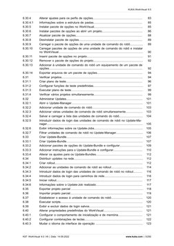 6.30.4
Alterar ajustes para os perfis de opções.............................................................
83
6.30.4.1
Info