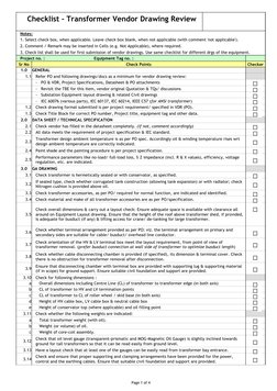 Page 1 of 4
Checklist - Transformer Vendor Drawing Review
Notes:
1. Select check box, when applicable. Leave check box blank,