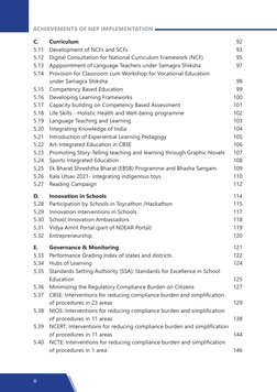 6
ACHIEVEMENTS OF NEP IMPLEMENTATION
C. 	
Curriculum	
92
5.11	 Development of NCFs and SCFs	
93
5.12	 Digital Consultation fo