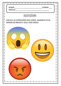 NOME:___________________________TURMA:___
ESCOLA:_________________________________EMOÇÕES
CIRCULE AS EXPRESSÕES NAS CORES: AM