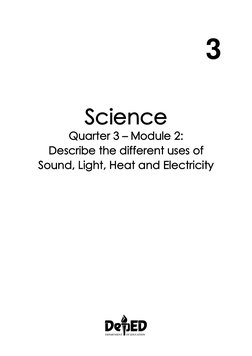 Science3 - q3 - Mod2 - Uses of Sound Light Heat | PDF | Sound | Light