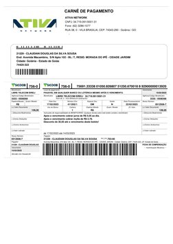 CARNÊ DE PAGAMENTO
ATIVA NETWORK
CNPJ: 34.719.091/0001-31
Fone: (62) 3286-1077
RUA 08, 0 - VILA BRASILIA, CEP: 74343-290 - Go