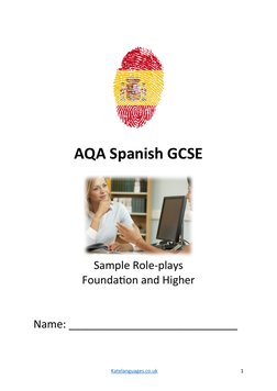 AQA Spanish GCSE
Sample Role-plays
Foundation and Higher
Name: ____________________________
Katelanguages.co.uk
1