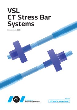 TECHNICAL CATALOGUE
March 2023
D E S I G N E D  B Y
V S L
VSL
CT Stress Bar 
Systems	
