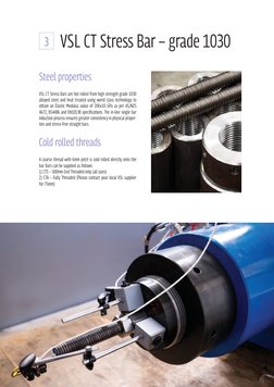 8
A REPUTATION FOR EXCELLENCE
3 VSL CT Stress Bar – grade 1030
Steel properties
VSL CT Stress Bars are hot rolled from high s