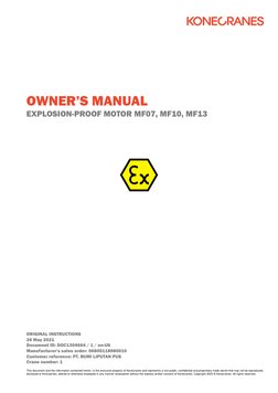 OWNER’S MANUAL
EXPLOSION-PROOF MOTOR MF07, MF10, MF13
ORIGINAL INSTRUCTIONS
26 May 2021
Document ID: DOC1304664 / 1 / en-US
M