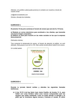 Además, si lo prefiere usted puede ponerse en contacto con nosotros a través de 
nuestro email:
vm@atencionalcliente.com
Grac