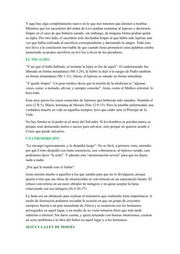 Y aquí hay algo completamente nuevo en lo que nos tenemos que detener a meditar. 
Mientras que los sacerdotes del orden de Le