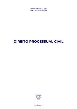 ORGANIZADO POR CP IURIS 
ISBN — 978-65-5701-079-2 
 
 
 
 
 
 
 
 
 
 
 
 
 
DIREITO PROCESSUAL CIVIL
